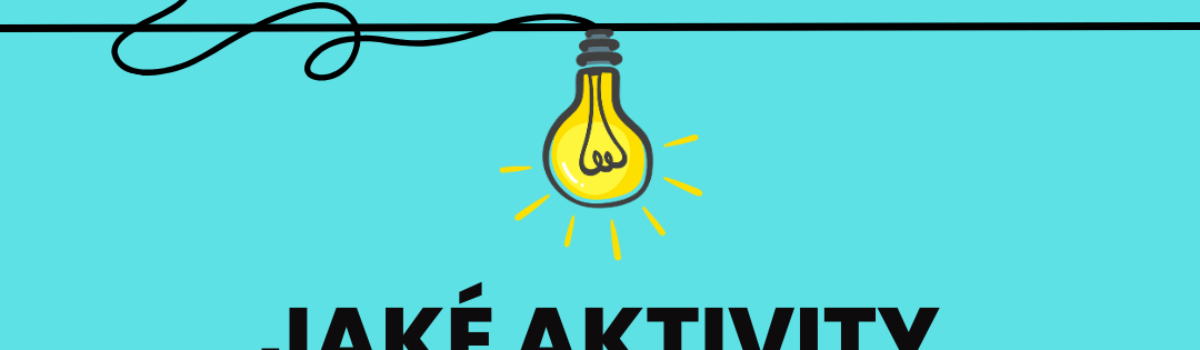 Jaké aktivity využít v září