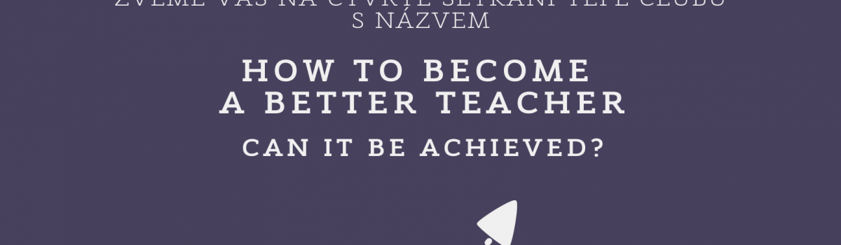 How to become a better teacher?